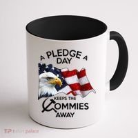 A Pledge A Dat Keeps The s Commies Away Coffee Mug thumb 1