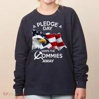 A Pledge A Dat Keeps The s Commies Away Women's Sweatshirt thumb 0