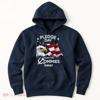A Pledge A Dat Keeps The s Commies Away Hoodie thumb 0