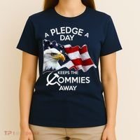 A Pledge A Dat Keeps The s Commies Away T-Shirt thumb 4