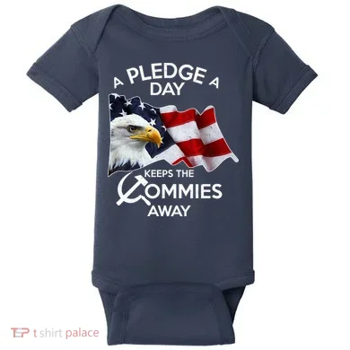 A Pledge A Dat Keeps The s Commies Away Baby Bodysuit