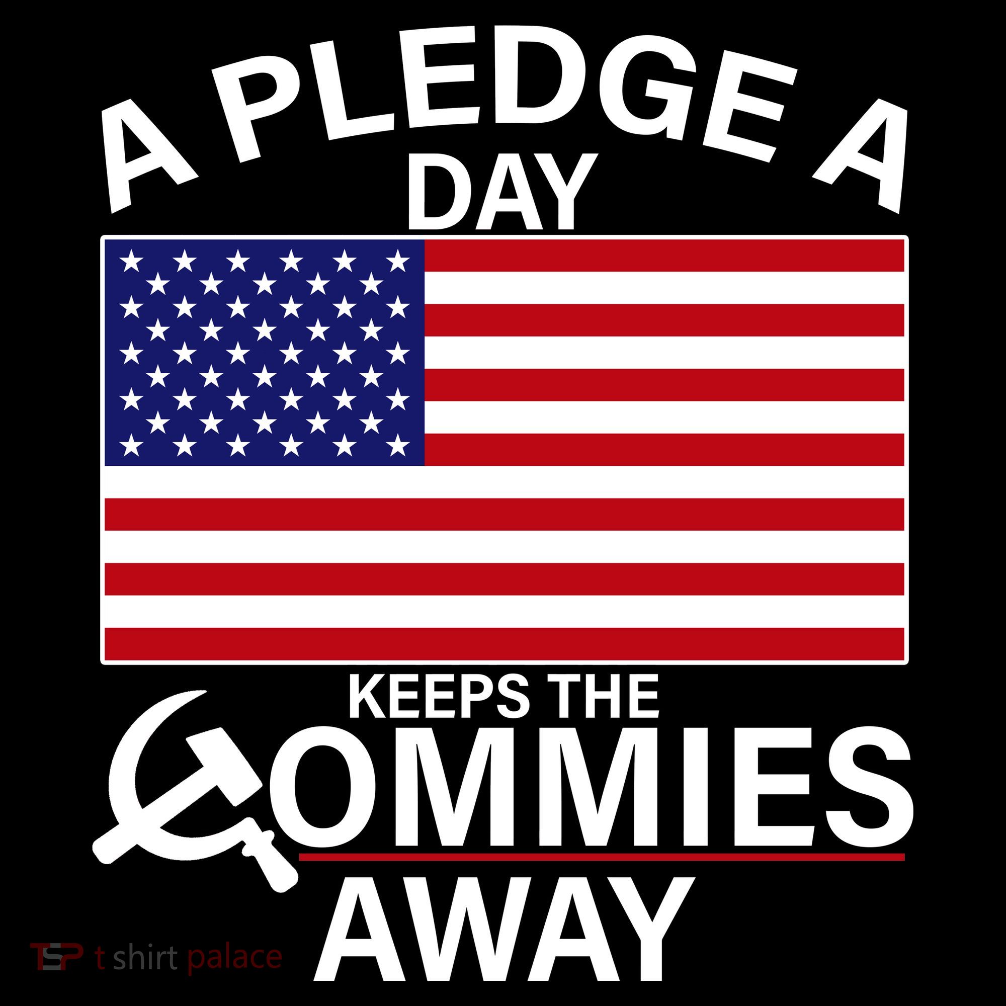 A Pledge A Day Keeps The Commies Away Backpack