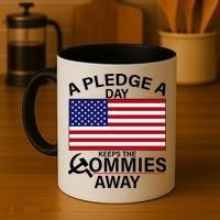 A Pledge A Day Keeps The Commies Away Coffee Mug thumb 4