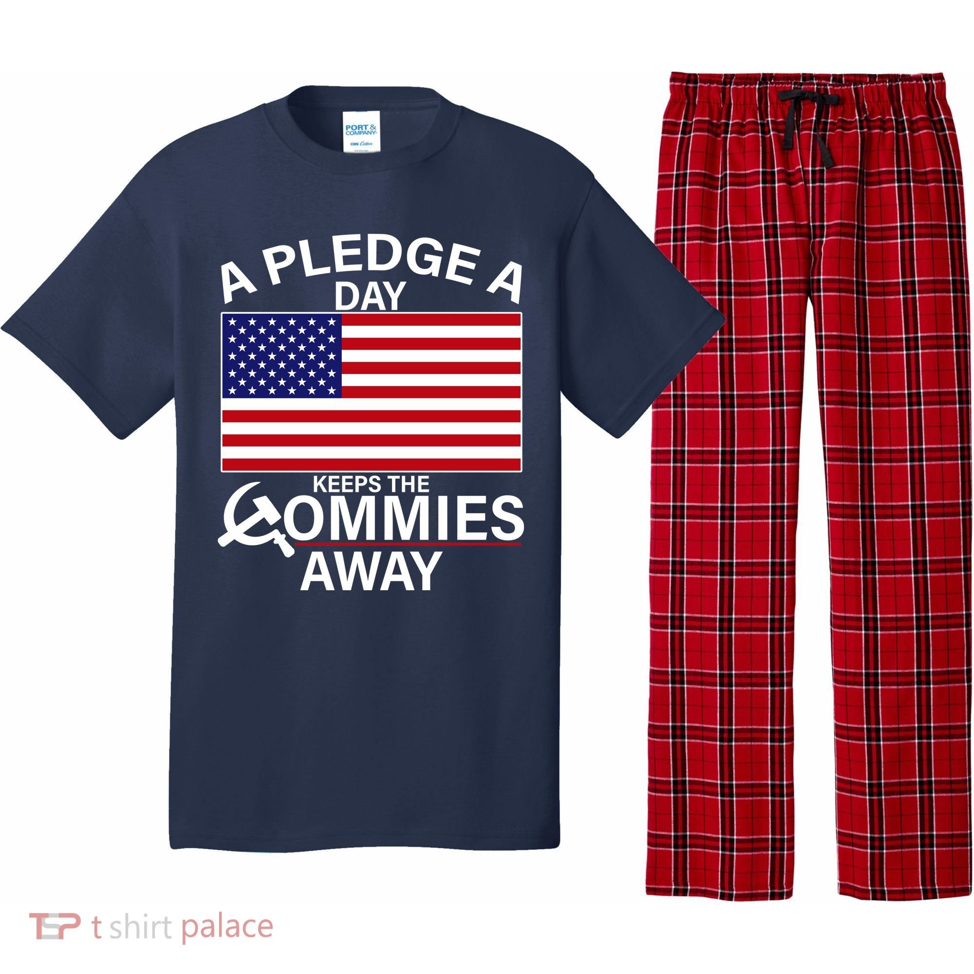 A Pledge A Day Keeps The Commies Away Pajama Set