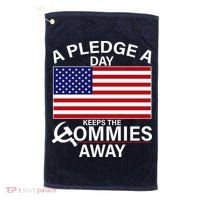 A Pledge A Day Keeps The Commies Away Golf Towel thumb 0