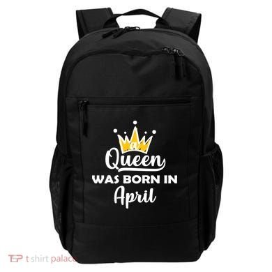 A Queen Was Born In April Birthday Backpack