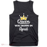 A Queen Was Born In April Birthday Tank Top thumb 0