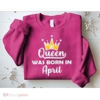 A Queen Was Born In April Birthday Sweatshirt thumb 2