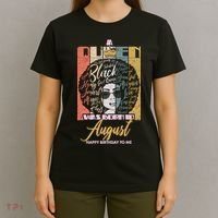 A Queen Was Born In August T-Shirt thumb 4