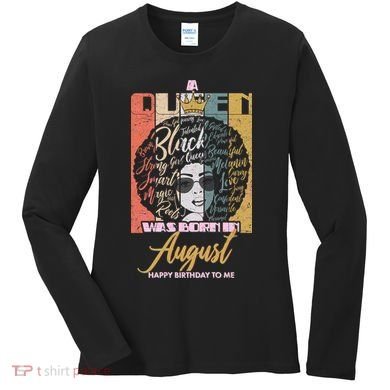 A Queen Was Born In August Women's Long Sleeve Shirt