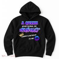 A Queen Was Born In August Happy Birthday To Me Hoodie thumb 0