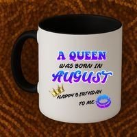 A Queen Was Born In August Happy Birthday To Me Coffee Mug thumb 2