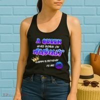 A Queen Was Born In August Happy Birthday To Me Women's Tank Top thumb 2