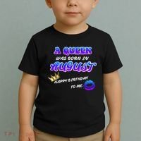 A Queen Was Born In August Happy Birthday To Me Toddler T-Shirt thumb 2