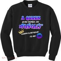 A Queen Was Born In August Happy Birthday To Me Kids Sweatshirt thumb 0
