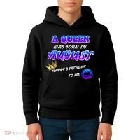A Queen Was Born In August Happy Birthday To Me Kids Hoodie thumb 4