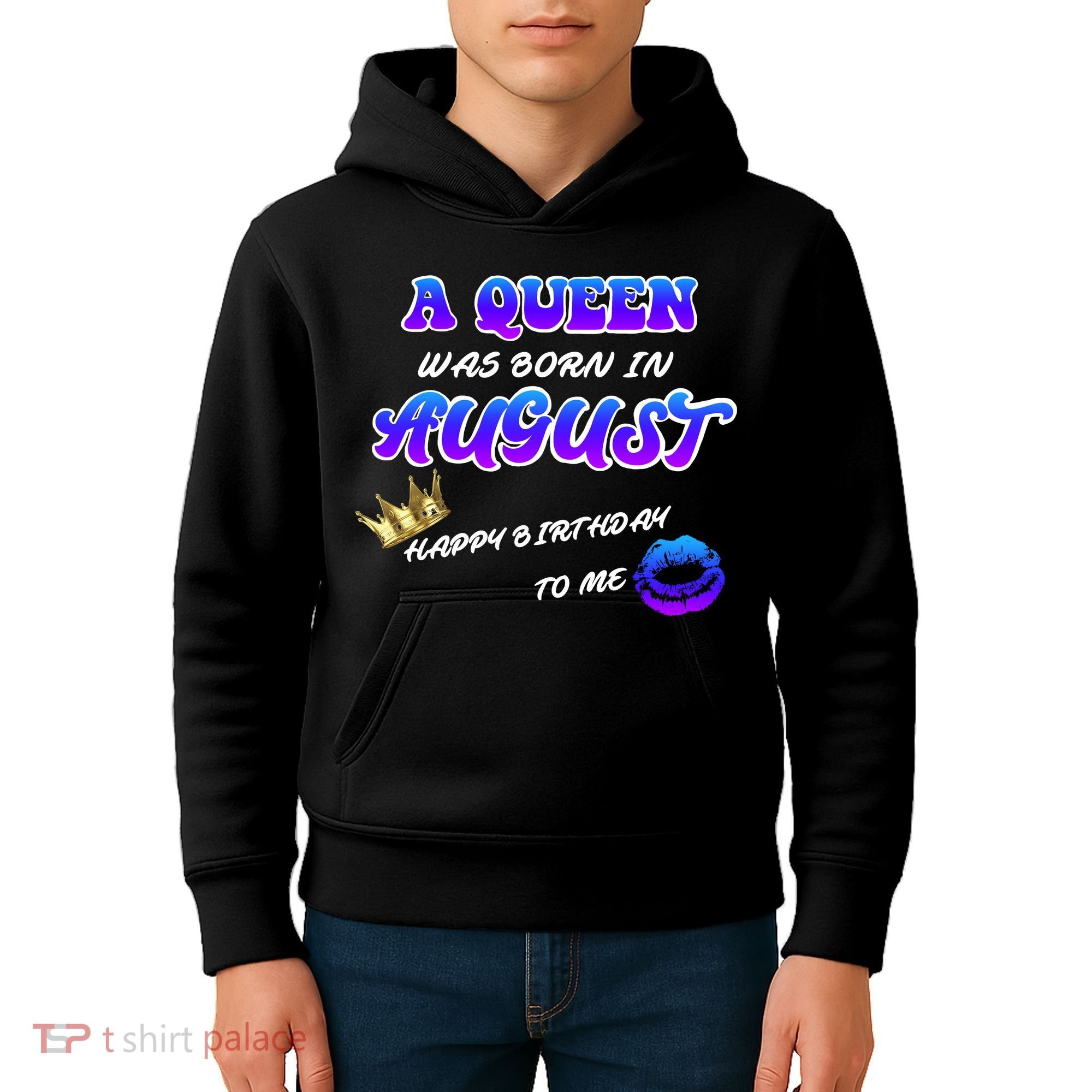 A Queen Was Born In August Happy Birthday To Me Kids Hoodie