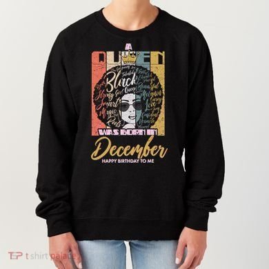 A Queen Was Born In December Women's Sweatshirt