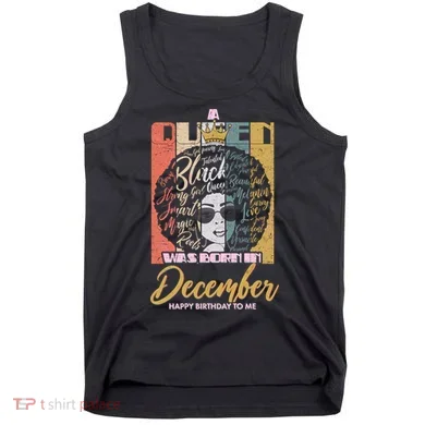 A Queen Was Born In December Tank Top