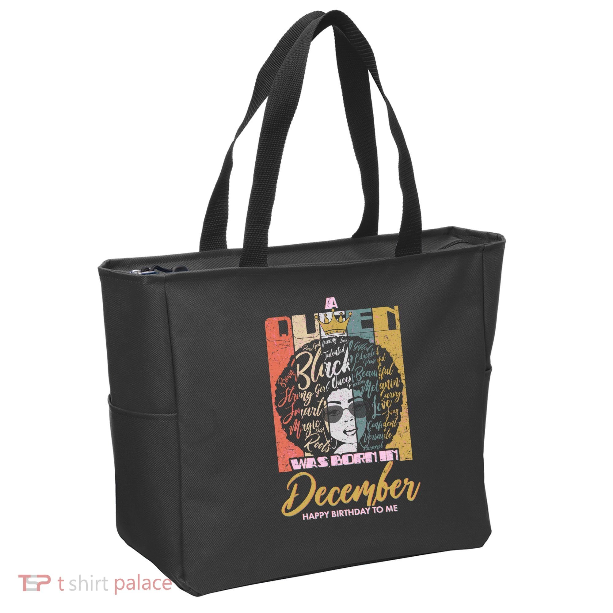 A Queen Was Born In December Tote Bag
