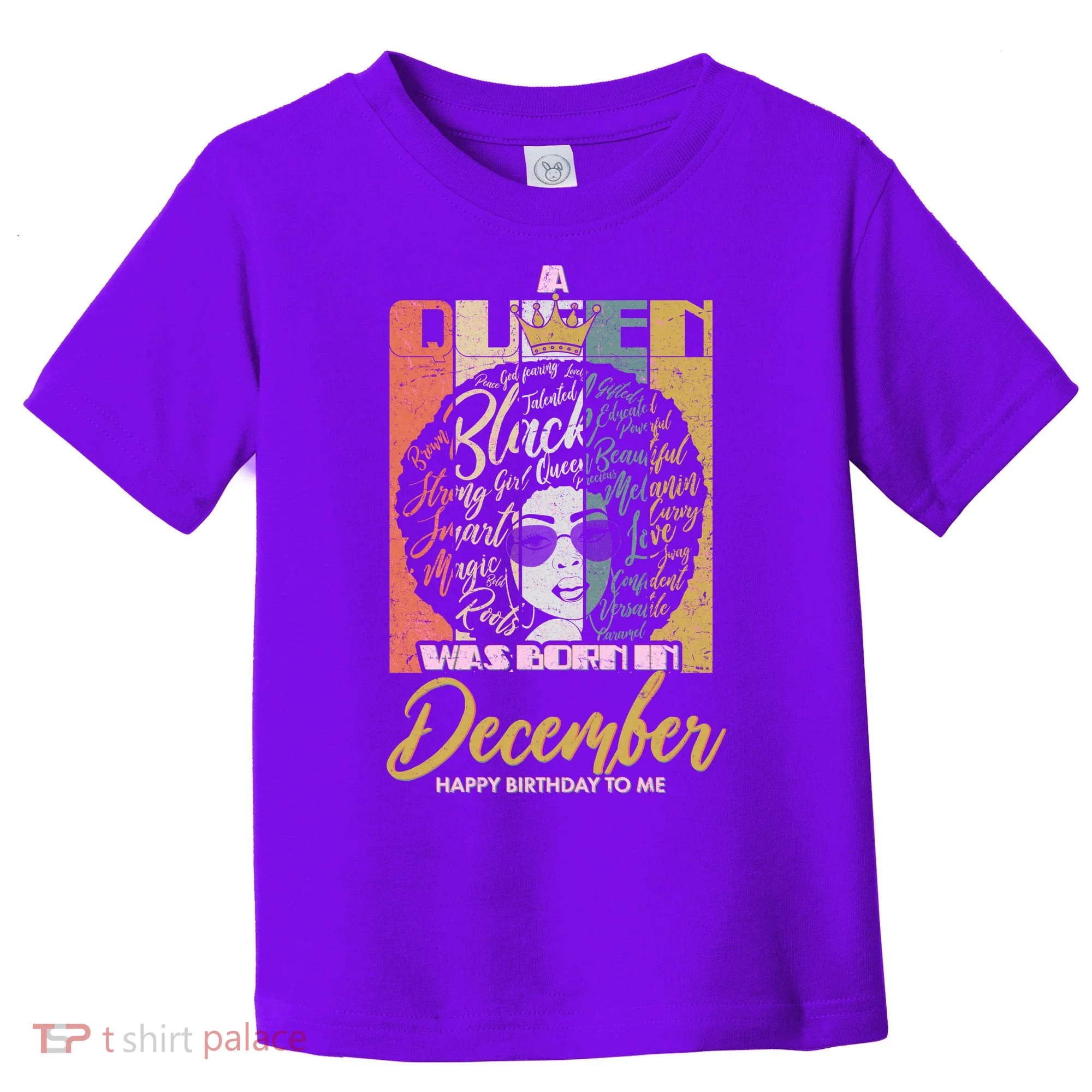 A Queen Was Born In December Toddler T-Shirt