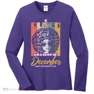 A Queen Was Born In December Women's Long Sleeve Shirt