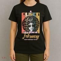 A Queen was Born in February T-Shirt thumb 4