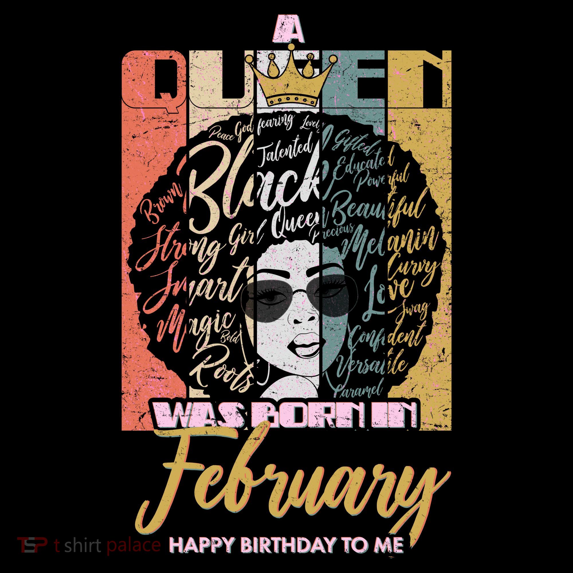 A Queen was Born in February T-Shirt