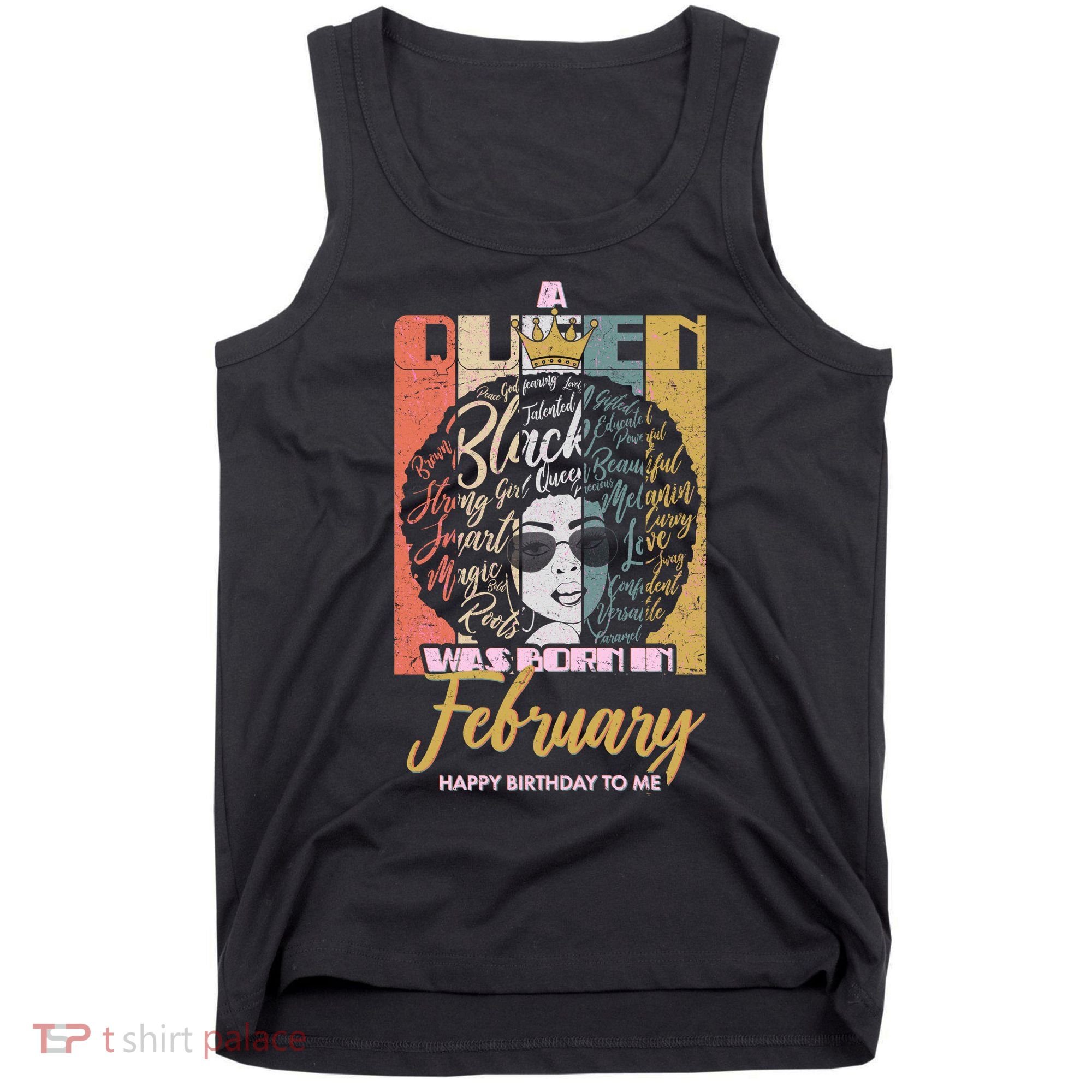 A Queen was Born in February Tank Top