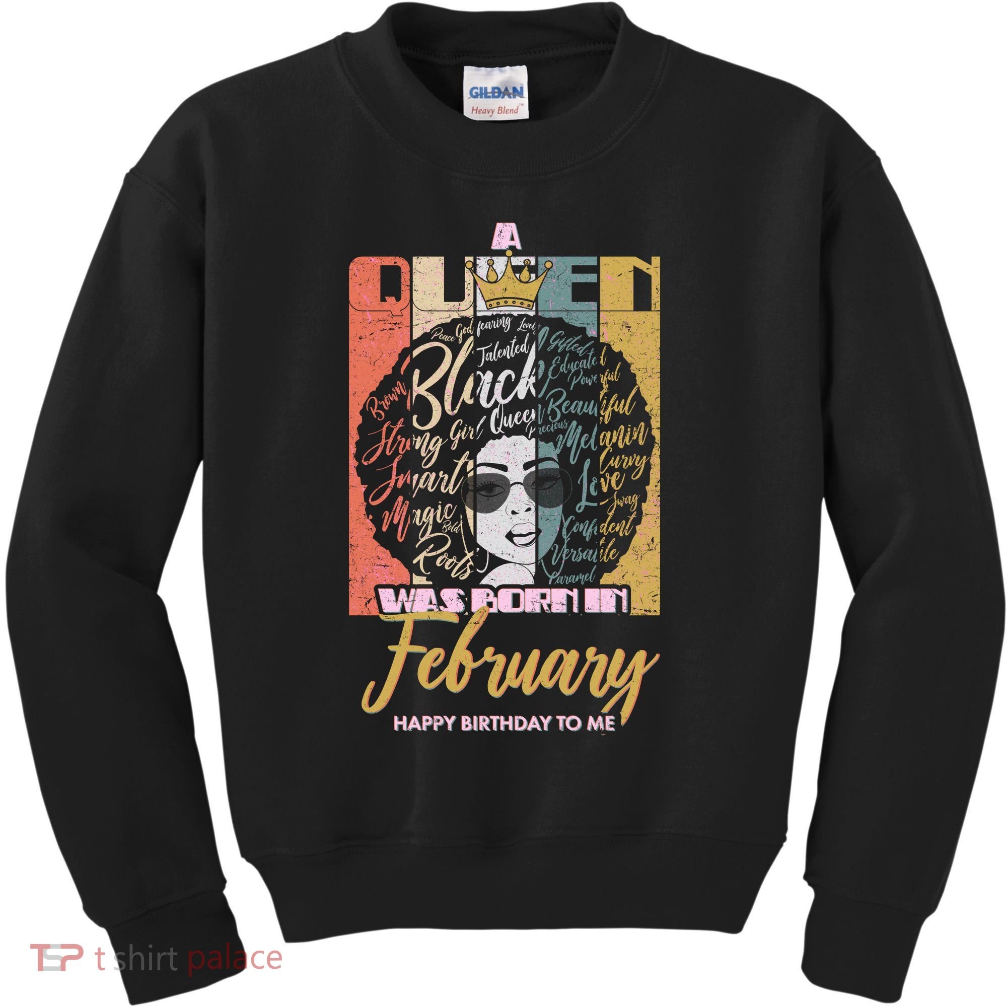 A Queen was Born in February Kids Sweatshirt