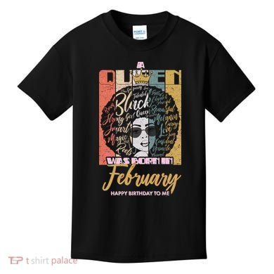 A Queen was Born in February Kids T-Shirt