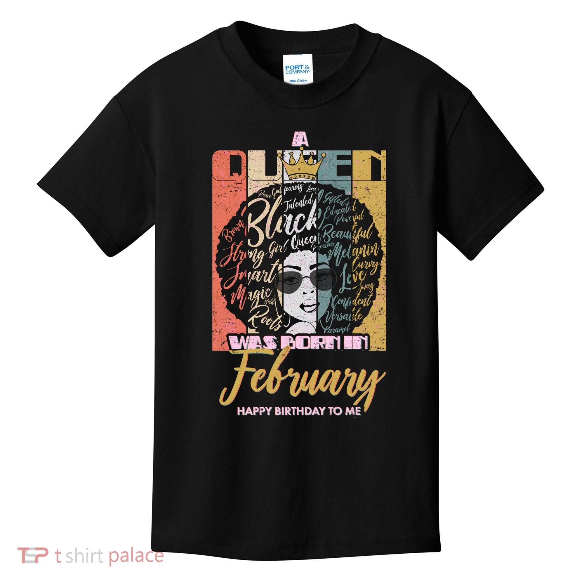 A Queen was Born in February Kids T-Shirt