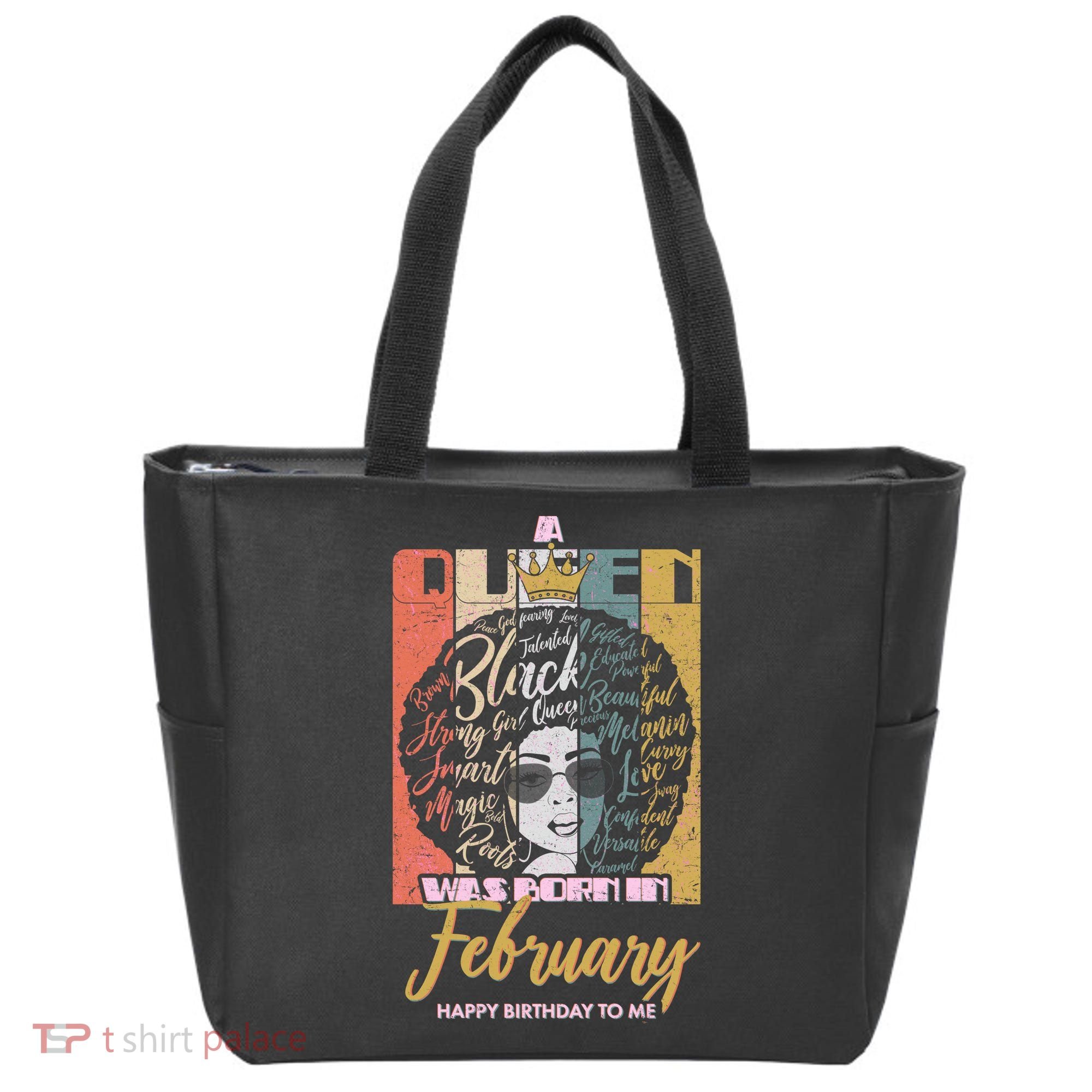 A Queen was Born in February Tote Bag