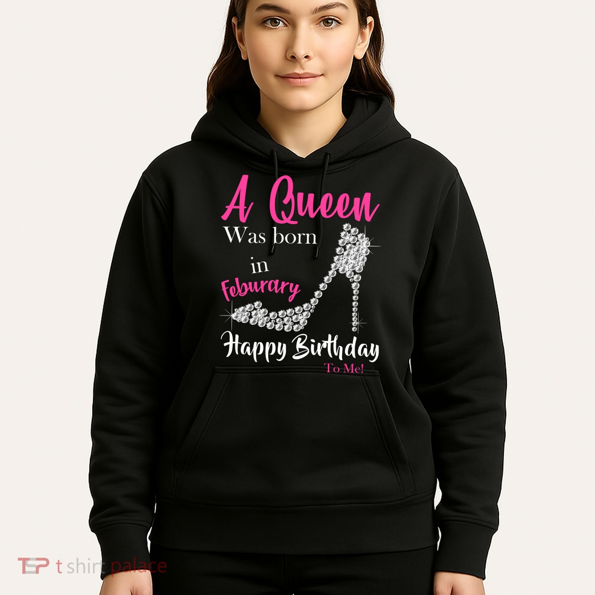 A Queen Was Born In February Birthday Hoodie