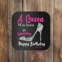A Queen Was Born In February Birthday Coaster thumb 0