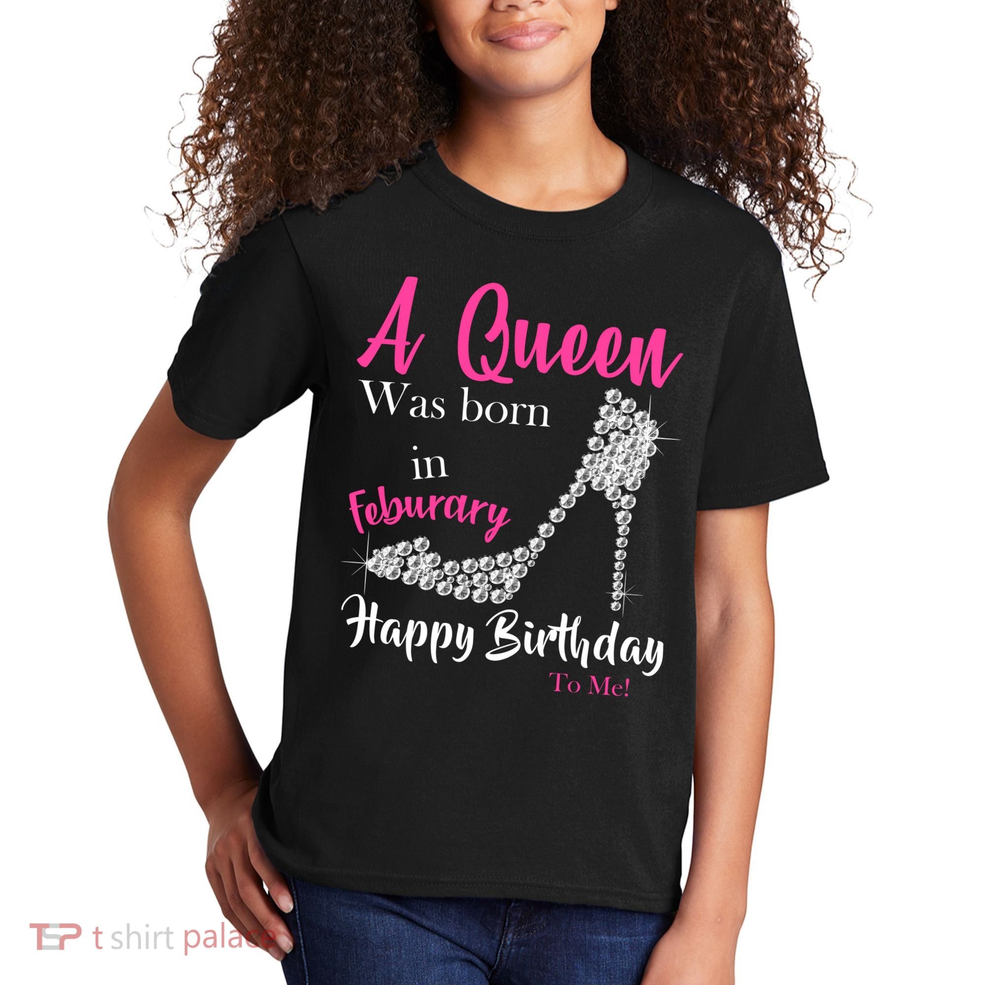 A Queen Was Born In February Birthday Kids T-Shirt
