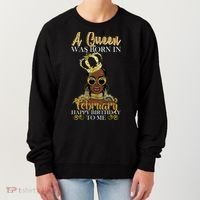 A Queen Was Born In February Happy Birthday Women's Sweatshirt thumb 0