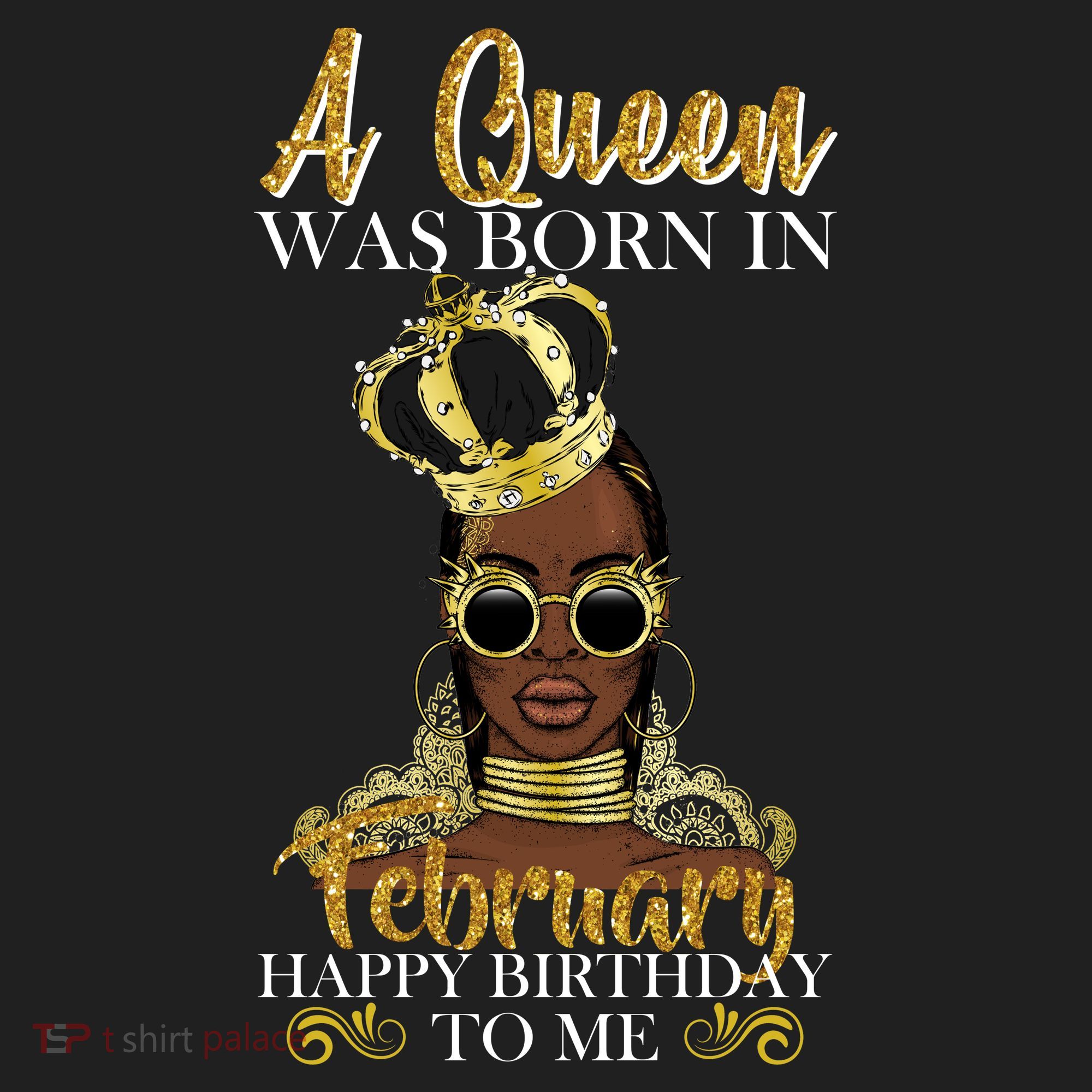 A Queen Was Born In February Happy Birthday Women's Sweatshirt