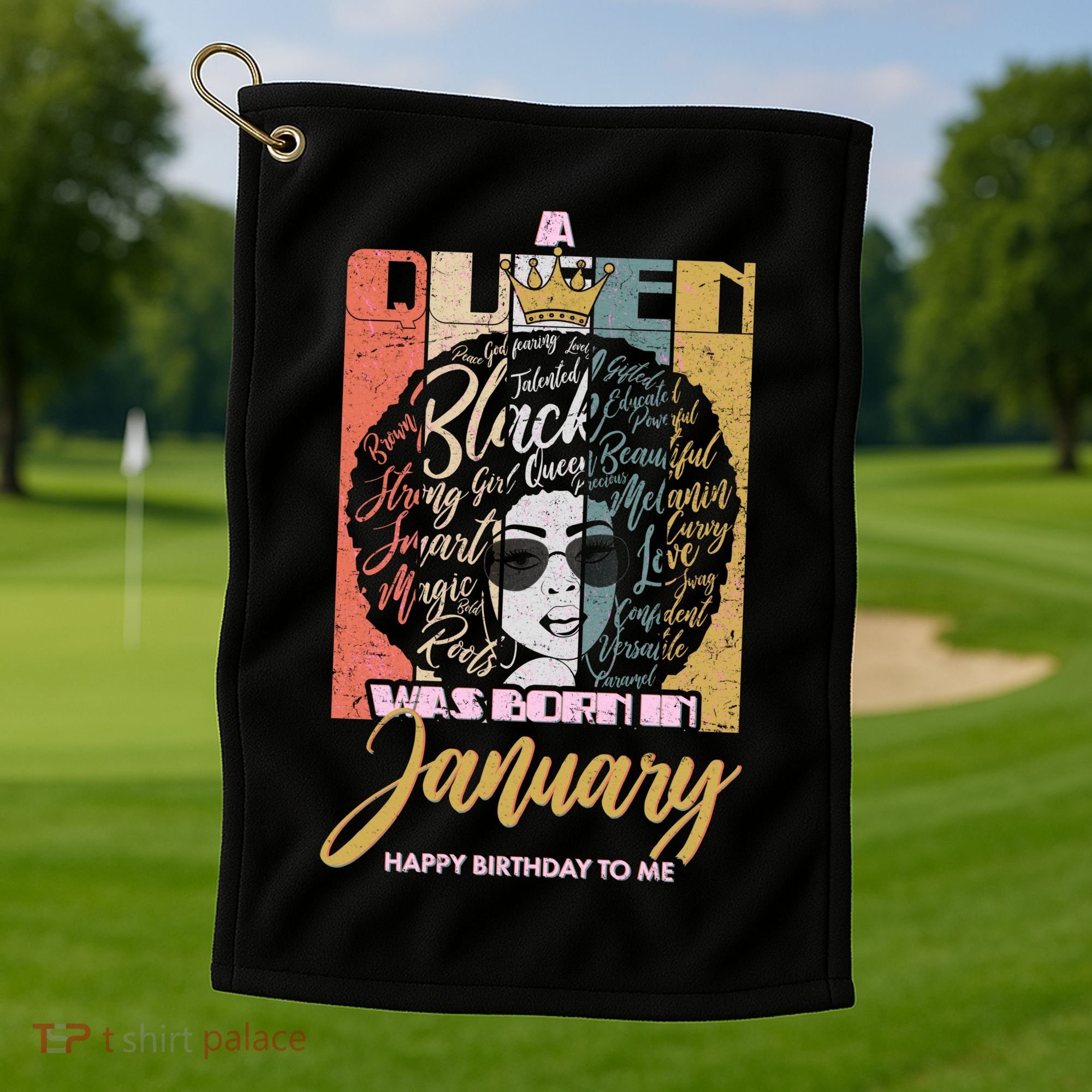 A Queen Was Born In January Golf Towel