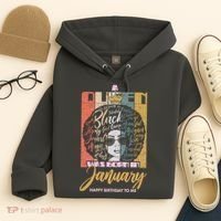 A Queen Was Born In January Hoodie thumb 4