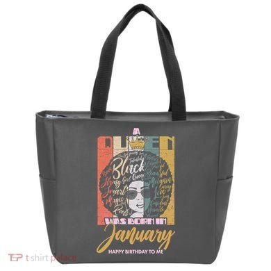 A Queen Was Born In January Tote Bag