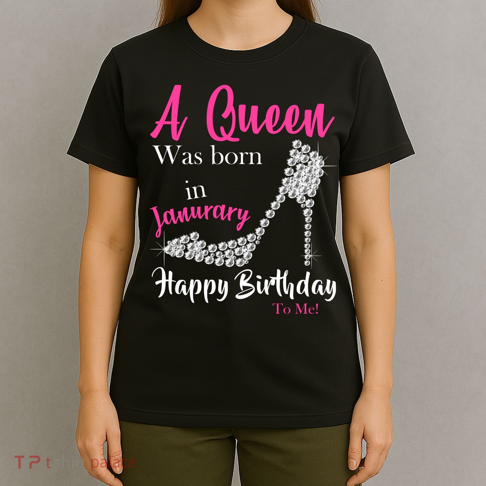 A Queen Was Born In January Birthday T-Shirt