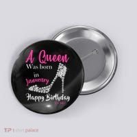A Queen Was Born In January Birthday Button thumb 0