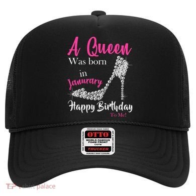 A Queen Was Born In January Birthday Hat