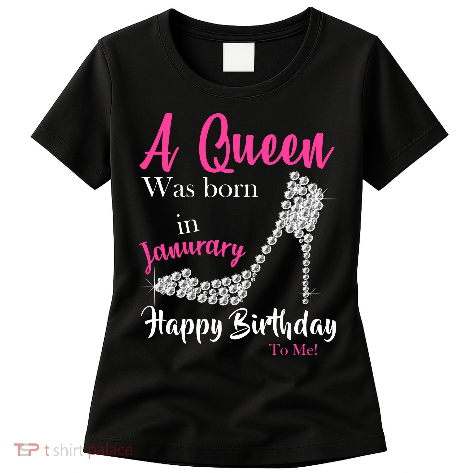 A Queen Was Born In January Birthday Women's T-Shirt