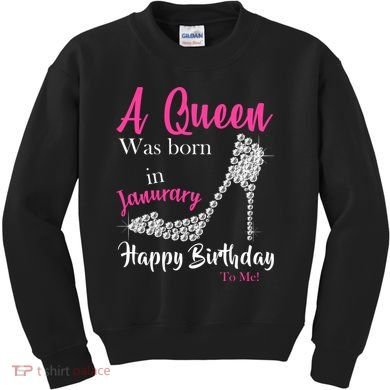 A Queen Was Born In January Birthday Kids Sweatshirt