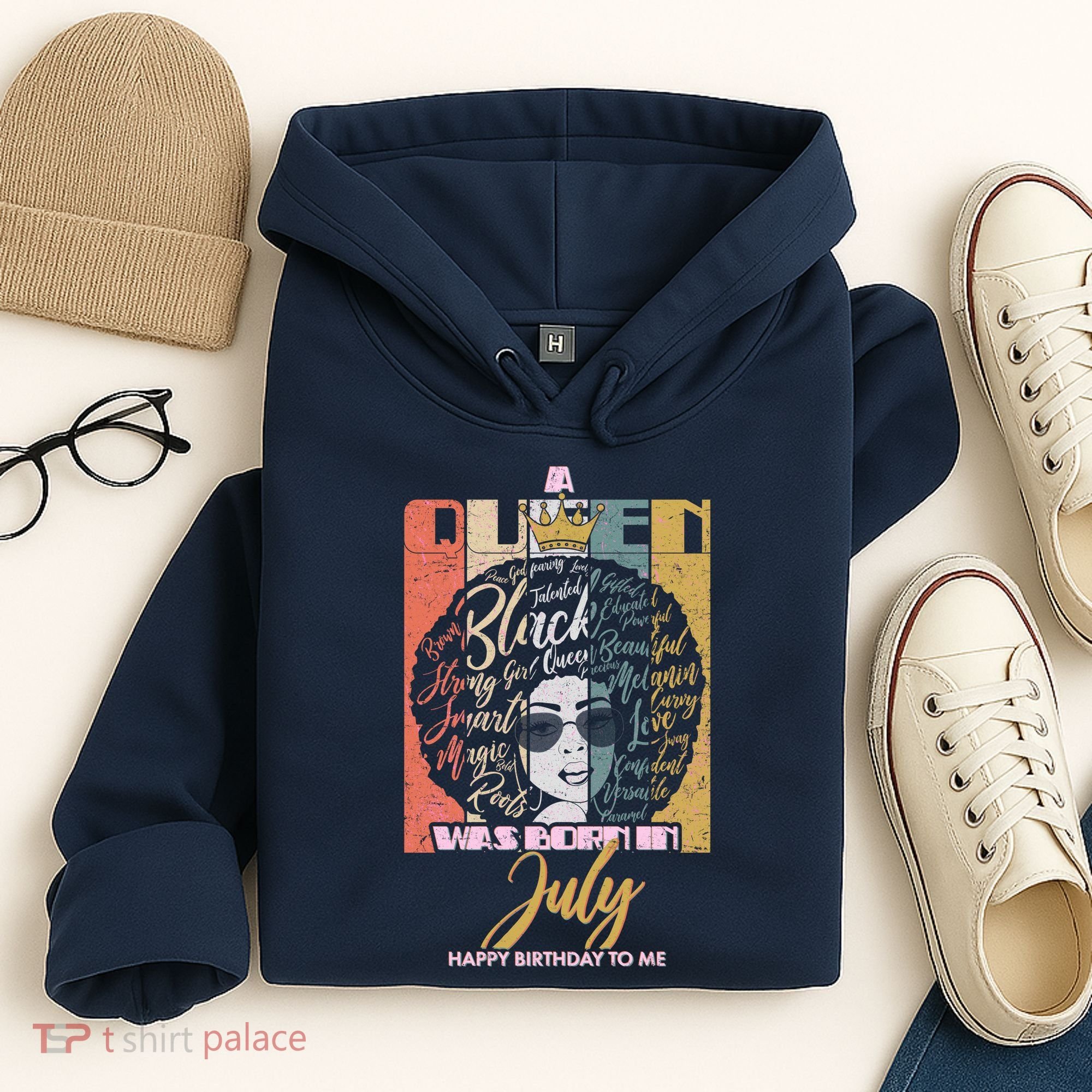 A Queen Was Born In July Hoodie