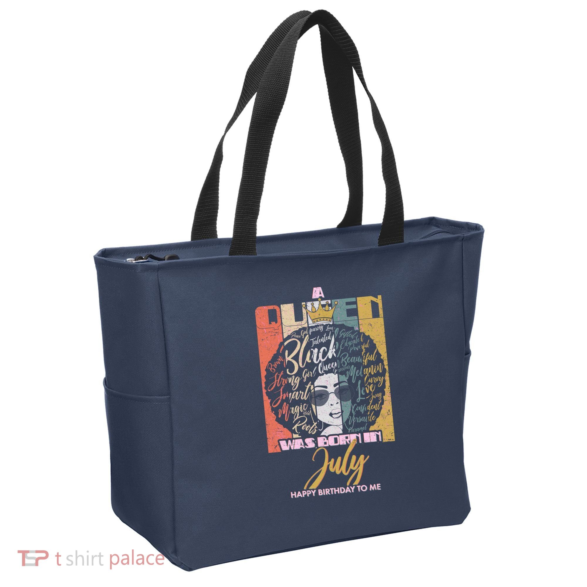 A Queen Was Born In July Tote Bag