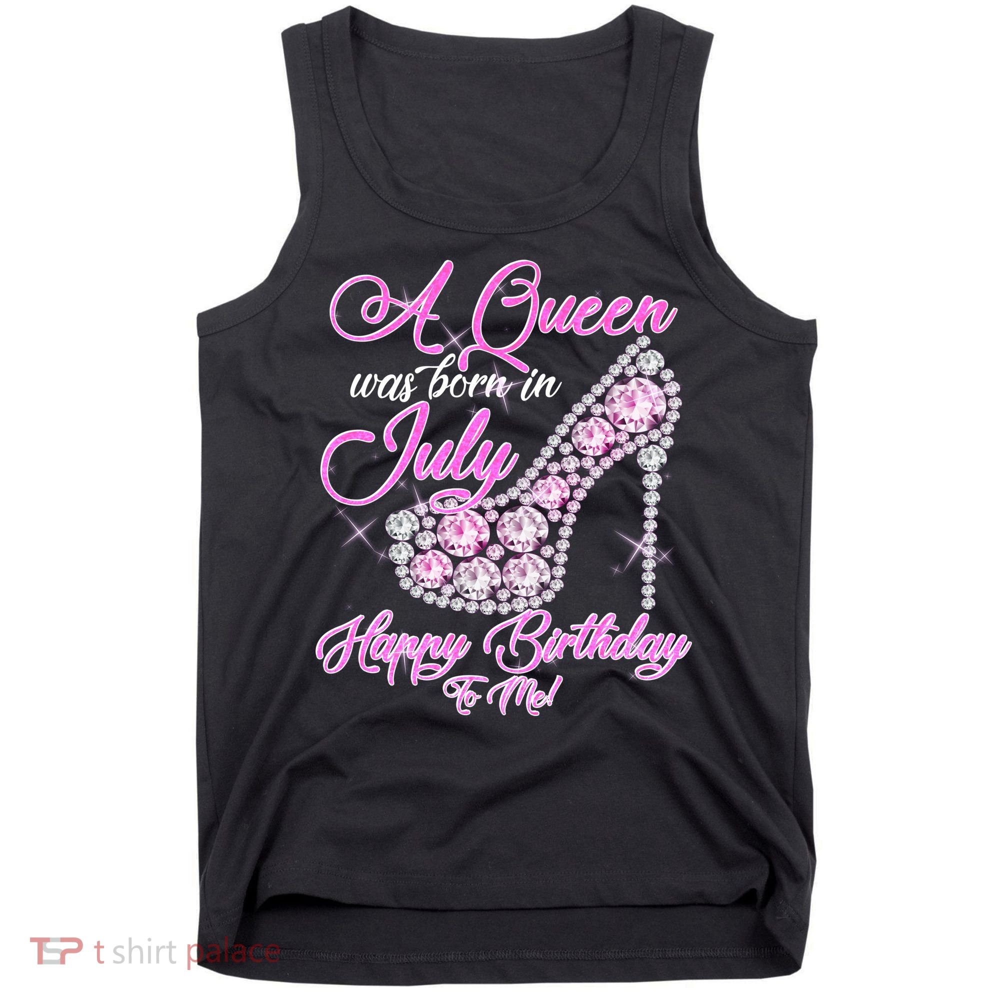 A Queen Was Born In July Fancy Birthday Tank Top