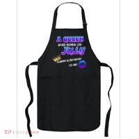 A Queen Was Born In July Happy Birthday To Me Apron thumb 0